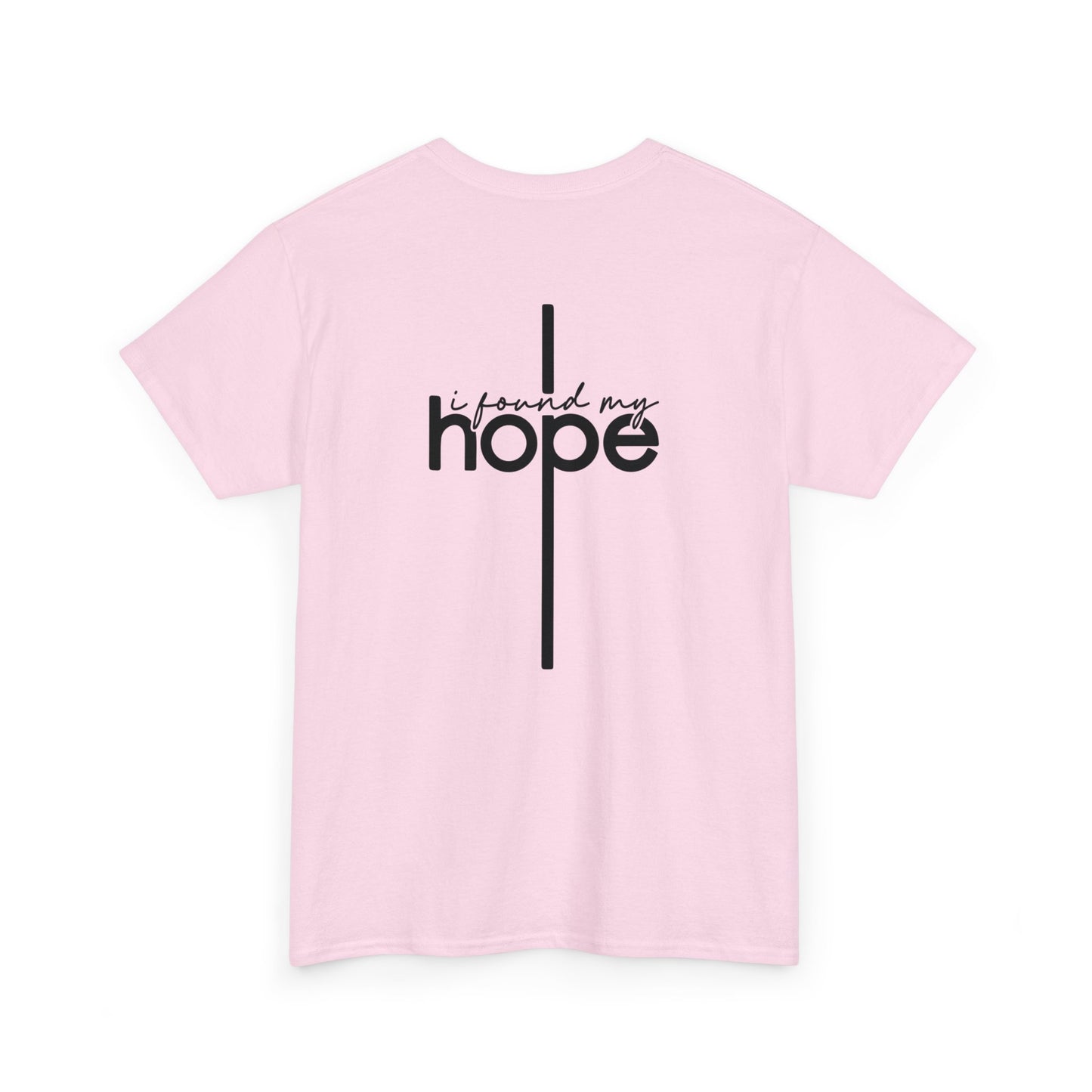 Unisex Cotton T-Shirt - I Found My Hope