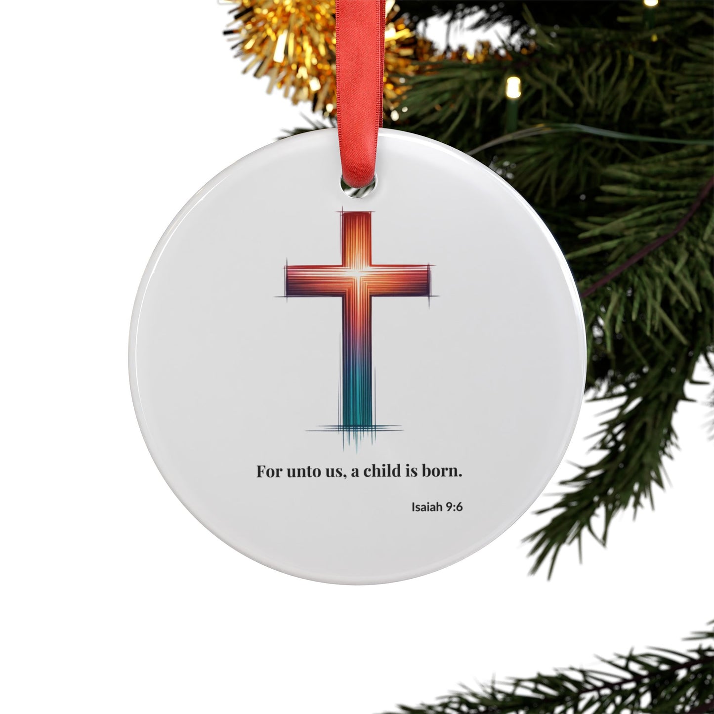 For unto us, a child is born - Acrylic Ornament